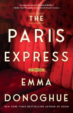 The Paris Express : a novel Book cover