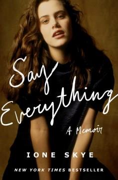 Say everything : a memoir Book cover