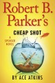 Go to record Robert B. Parker's Cheap Shot
